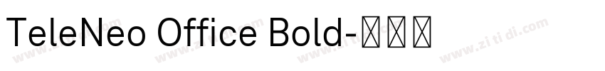 TeleNeo Office Bold字体转换